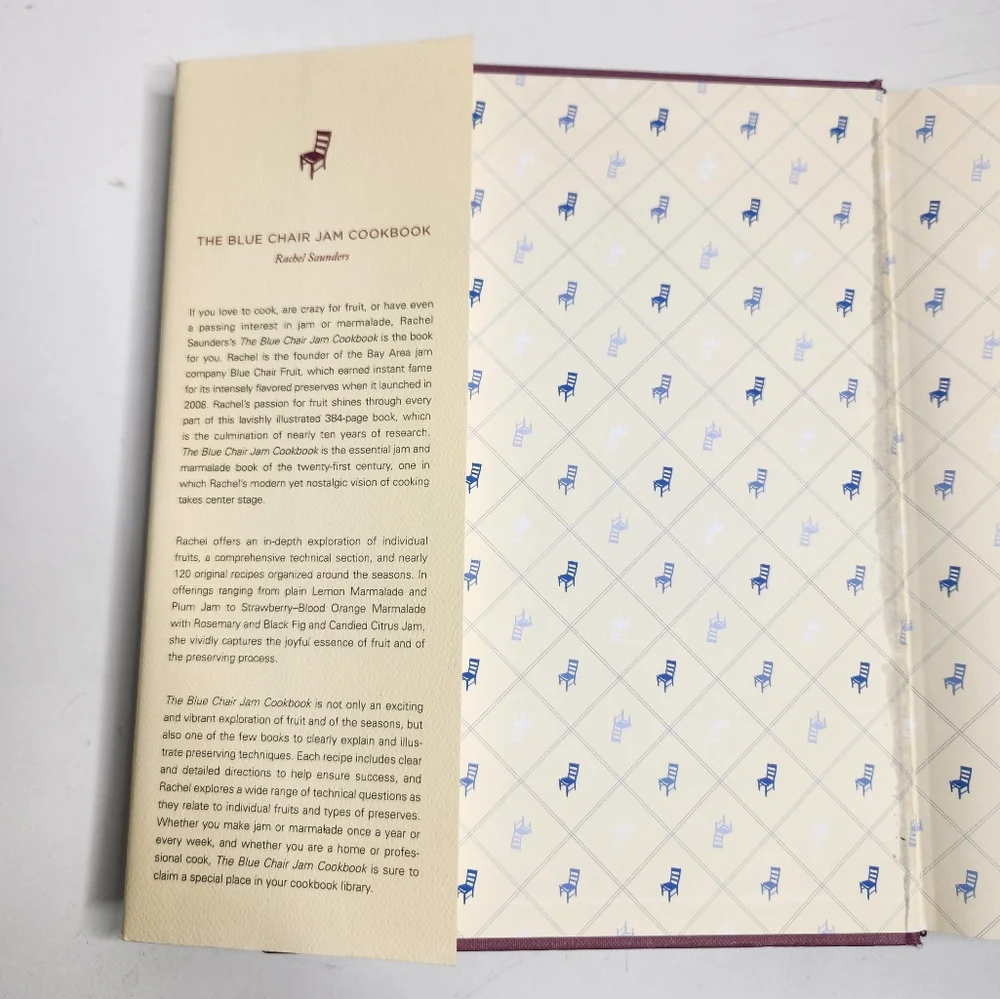 The Blue Chair Jam Cookbook by Rachel Saunders 2010 Hardcover